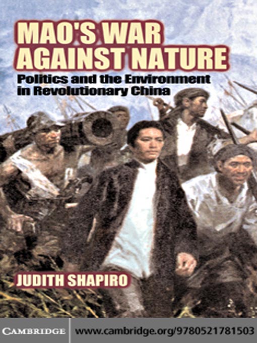 Title details for Mao's War against Nature by Judith Shapiro - Available